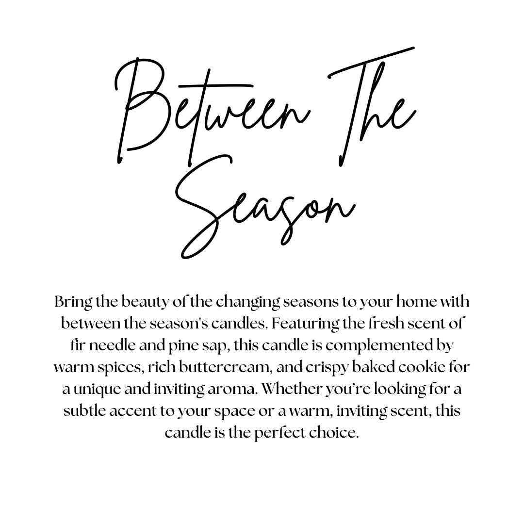BETWEEN THE SEASONS | WAX MELT | HOLIDAY
