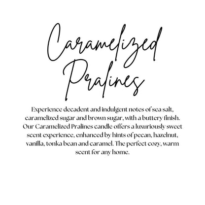 CARAMELIZED PRALINES | FALL | WAX MELT