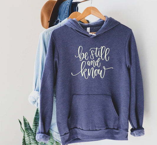 Be Still and Know Printed Hoodie: Large